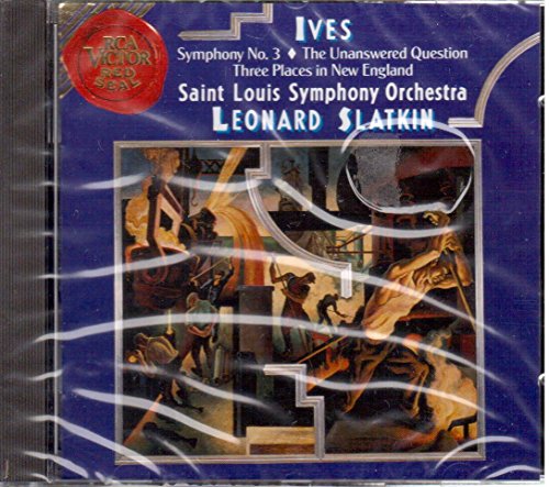 Ives: Three Places in New England, Symphony No.3, Unanswered Question.
