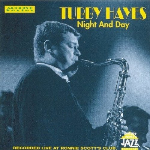 Hayes, Tubby - Night and Day