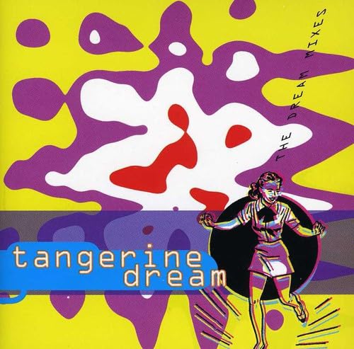 Tangerine Dream - Dream Mixes