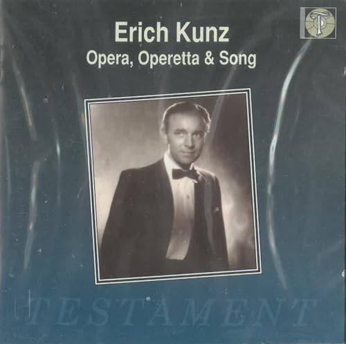 Erich Kunz - Opera and Song Recital