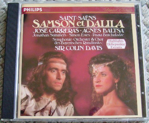 Saint-Saëns: Samson et Dalila (highlights)