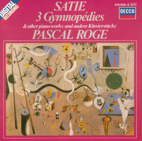 Pascal Roge - Satie: 3 Gymnopedies and Other Piano Works