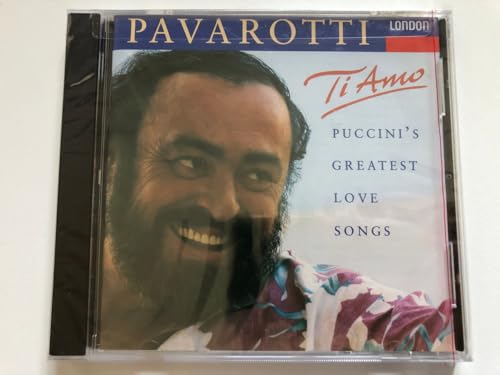 Ti Amo - Puccini's Greatest Love Songs