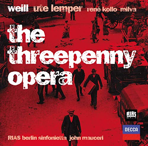 Weill : The Threepenny Opera