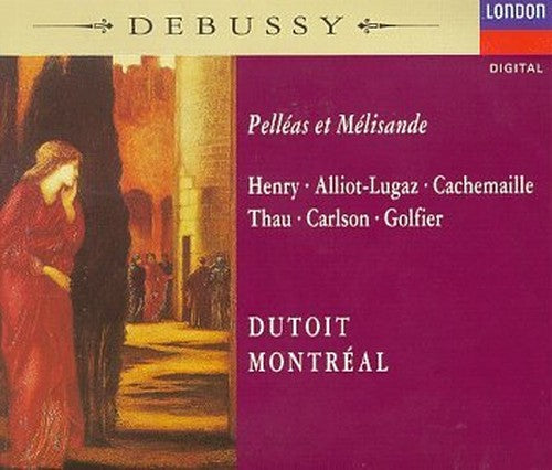Debussy: Pelleas Et Melisande