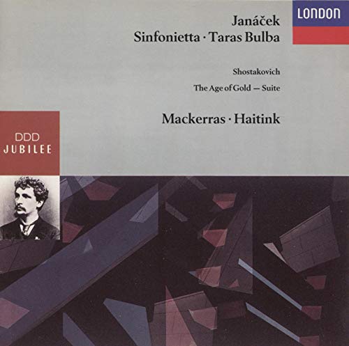 Leos Janacek - Sinfonietta, Taras Bulba; Dmitri Shostakovich - Age of Gold Suite.