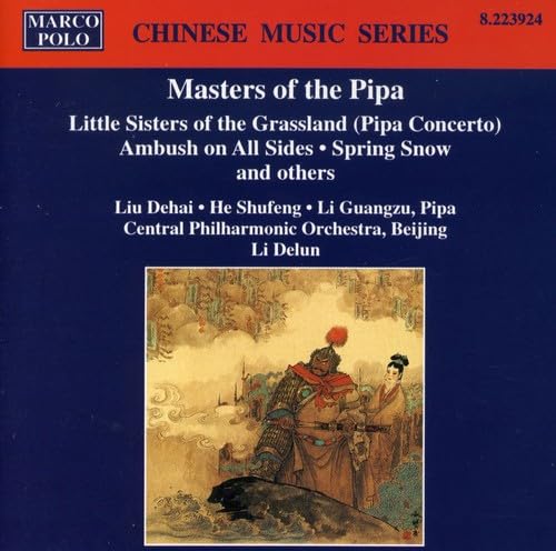 Masters Of The Pipa (Li, Beijing Central Po, Liu)