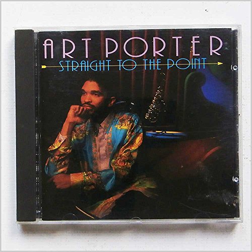 Art Porter - Straight to the Point