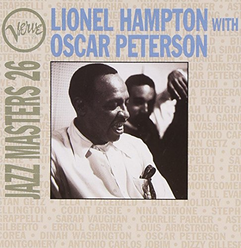 Jazz Masters 26:Lionel Hampton with Oscar Peterson