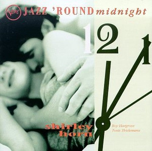 Horn Shirley - Jazz 'Round Midnight: Shirley Horn