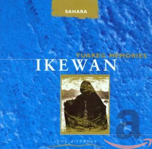 Sahara: TUAREG MEMORIES