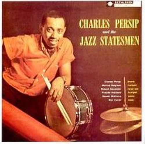 Charles Persip And The Jazz Statesman