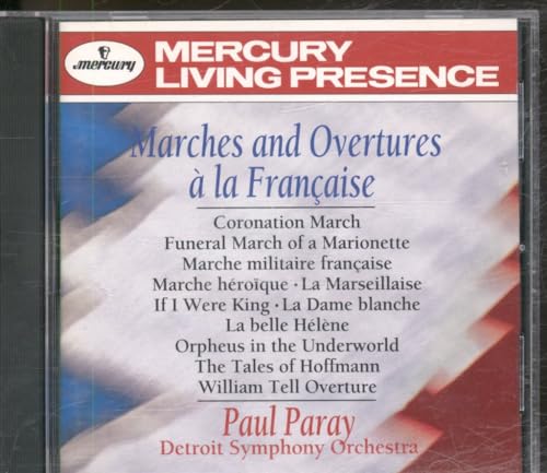 Marches & Overtures a la Francaise