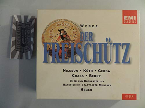 Weber: Die Freischutz