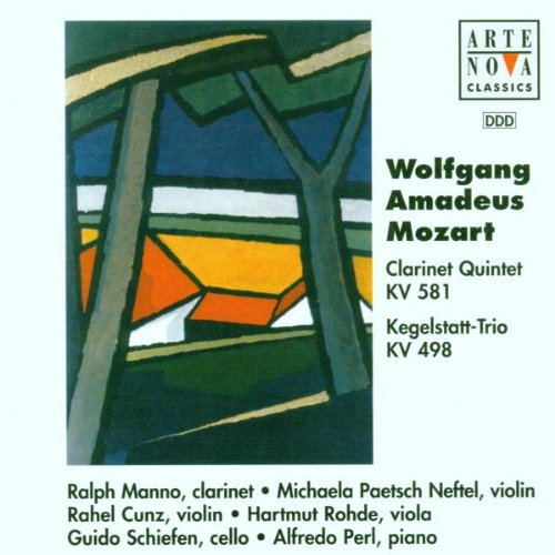 Mozart: Clarinet Quintet / Kegelstatt-Trio