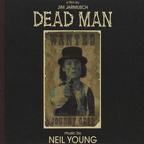 Dead Man (Music from and Inspired by the Motion Picture)