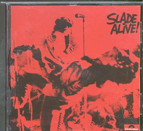 Slade Alive!