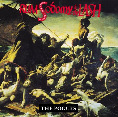 Rum Sodomy And The Lash