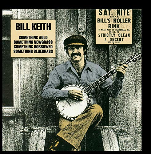 Something Auld, Something Newgrass, Something Borrowed, Something Bluegrass