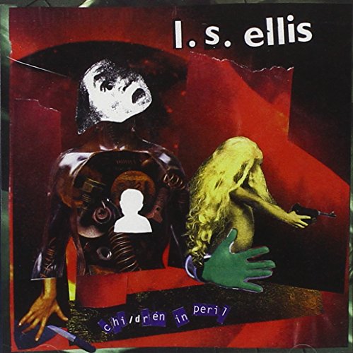 L.S. Ellis: Children In Peril