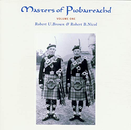Masters Of Piobaireachd
