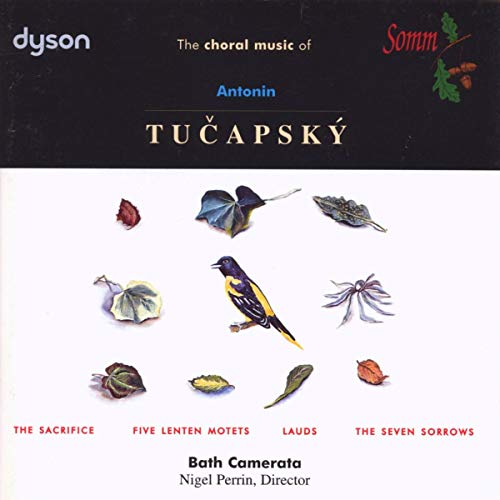 Tucapský: Choral Music