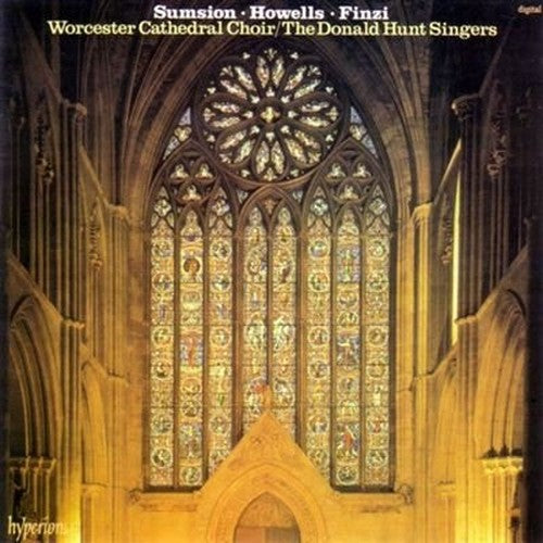 Sumsion, Howells & Finzi: Choral & organ music