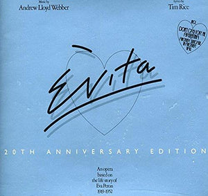 Evita: 20th Anniversary Edition