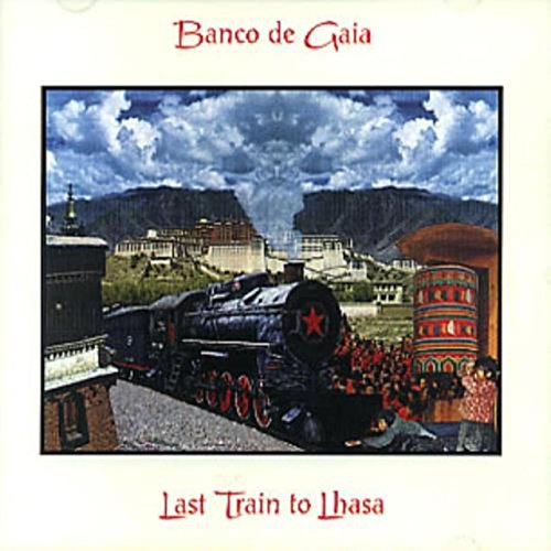 Last Train to Lhasa