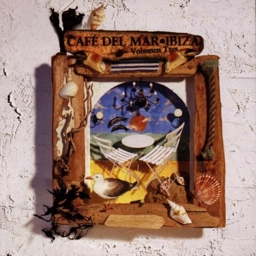 Cafe Del Mar Ibiza Volume Tres