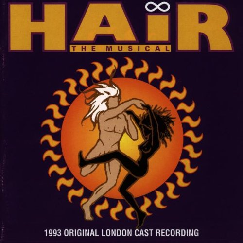 Hair [London Cast Recording]