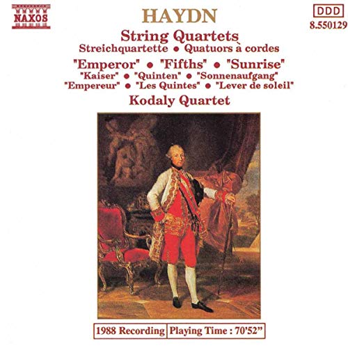 Haydn: String Quartets 61, 62, 63 (Emperor, Fifths, Sunrise)