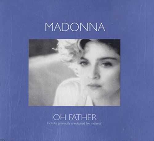 Oh Father [CD 2]