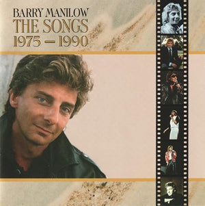 Manilow, Barry - The Songs 1975-1990