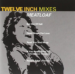 Twelve Inch Mixes