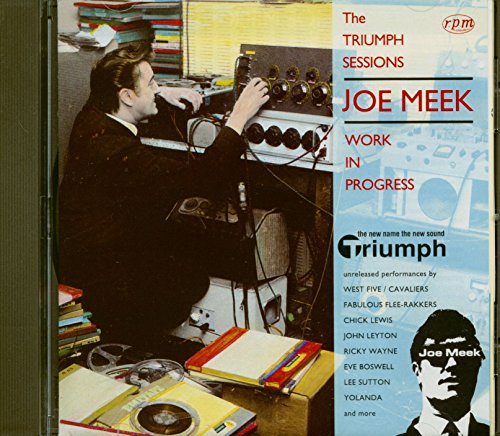 Joe Meek: The Triumph Sessions - Work in Progress