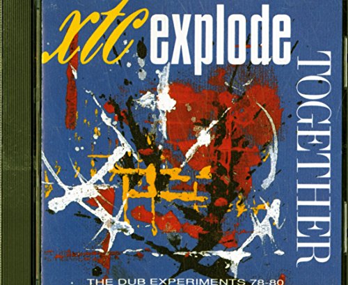 Explode Together / Dub Experiments 78 80