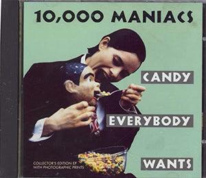Candy Everybody Wants + Prints