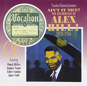 Ain't It Nice: Recordings 1928-1934