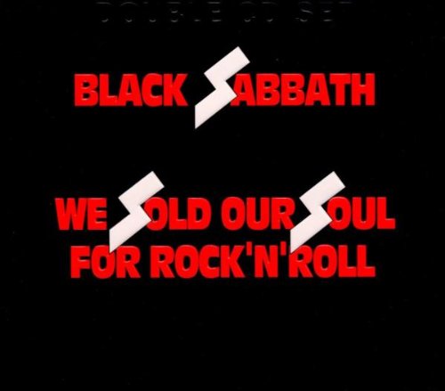 We Sold Our Soul For Rock 'N' Roll