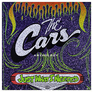 Just What I Needed: The Cars Anthology