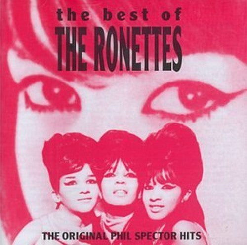 The Best Of The Ronettes