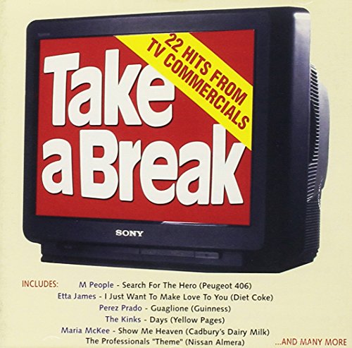 Take a Break - 22 Hits from TV Commercials
