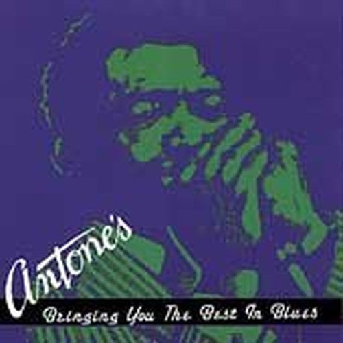 Antone's - Bringing You the Best in Blues