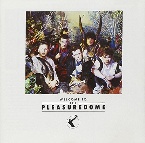 Welcome to the Pleasuredome