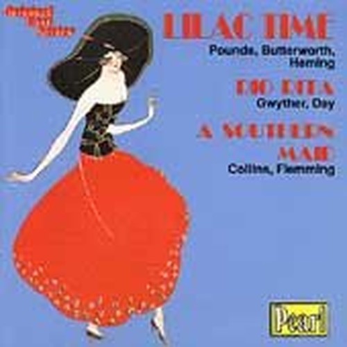 Lilac Time,Rio Rita, A Southern Maid - Original Cast Series