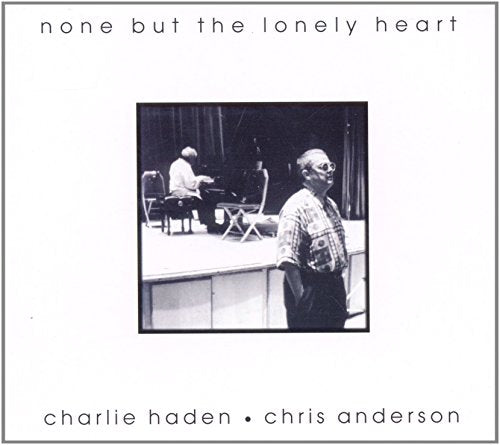 None But The Lonely Heart