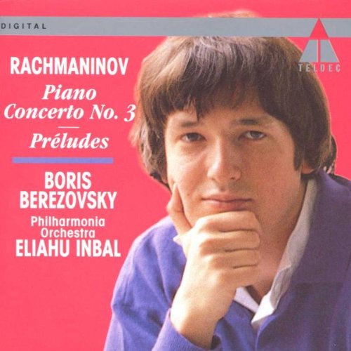 Rachmaninov: Piano Concerto 3, Preludes