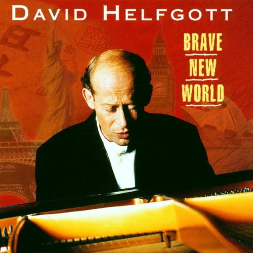David Helfgott - Brave New World