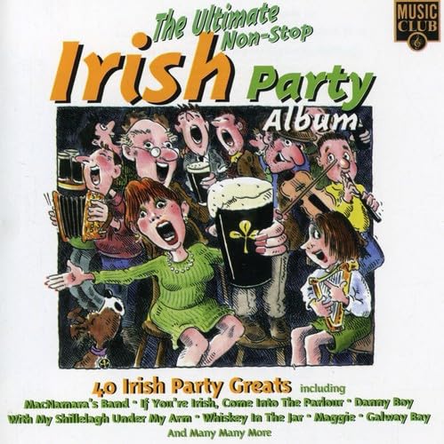 The Ultimate Non-Stop Irish Party Album
